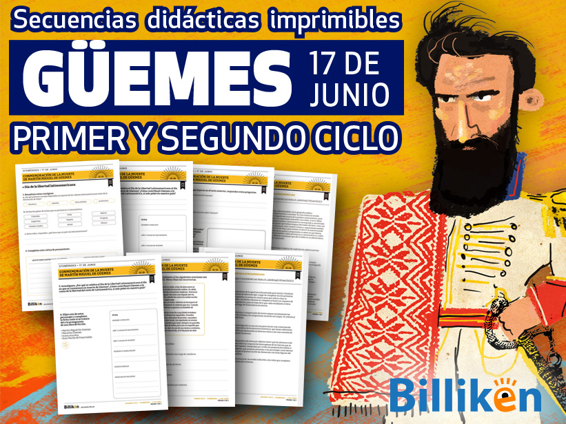 17 de junio para docentes: secuencias didácticas sobre Güemes de primer y segundo ciclo para descargar gratis