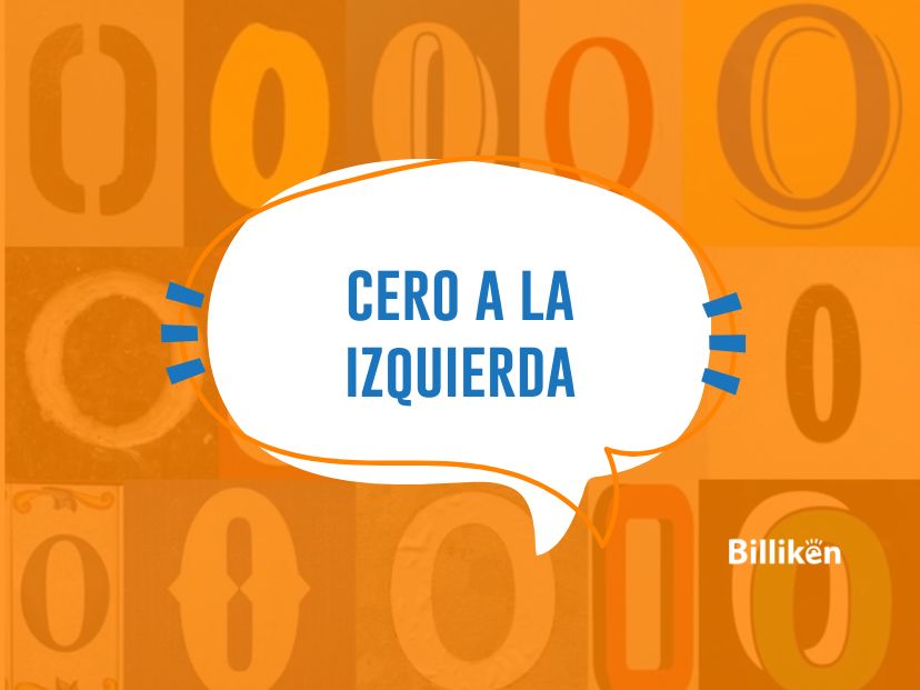 "Cero a la izquierda" - origen y significado